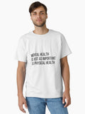 Mental Health and Physical Health T-Shirt