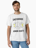 National Human Rights Day Encourage Human Rights Classic T Shirt T Shirt Limited Vibe