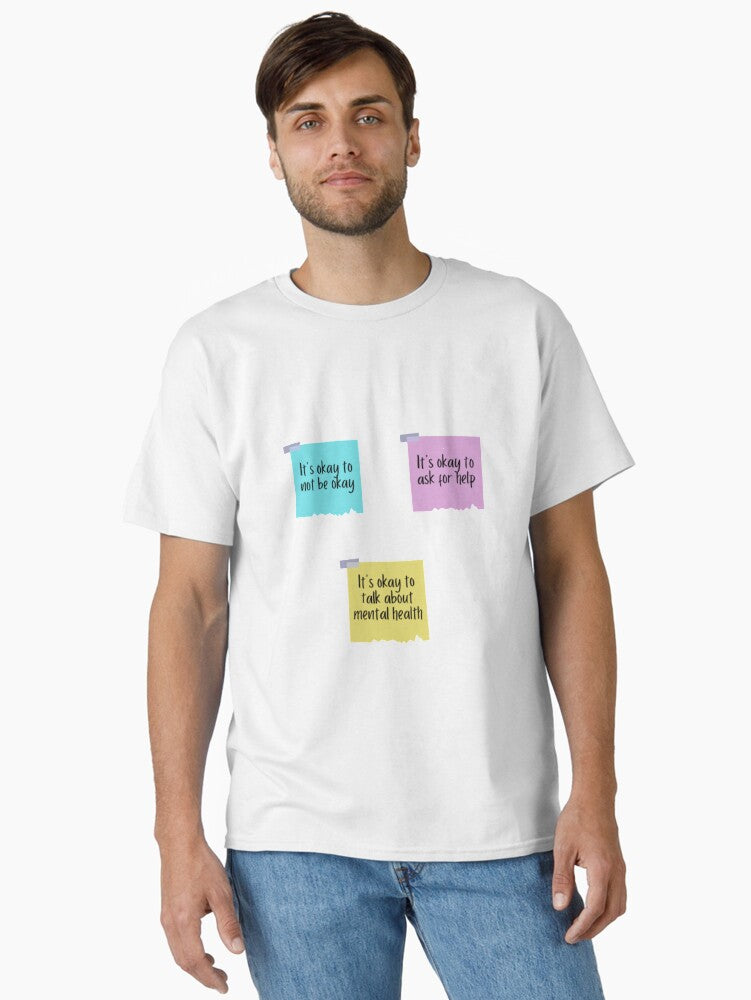 Mental Health Reminders T-Shirt