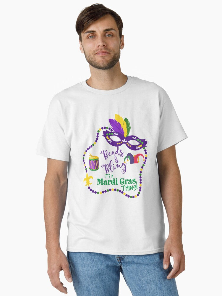 Mardi Gras Beads Bling It S A Mardi Gras Thing Cool Classic T Shirt T Shirt Gift Ready