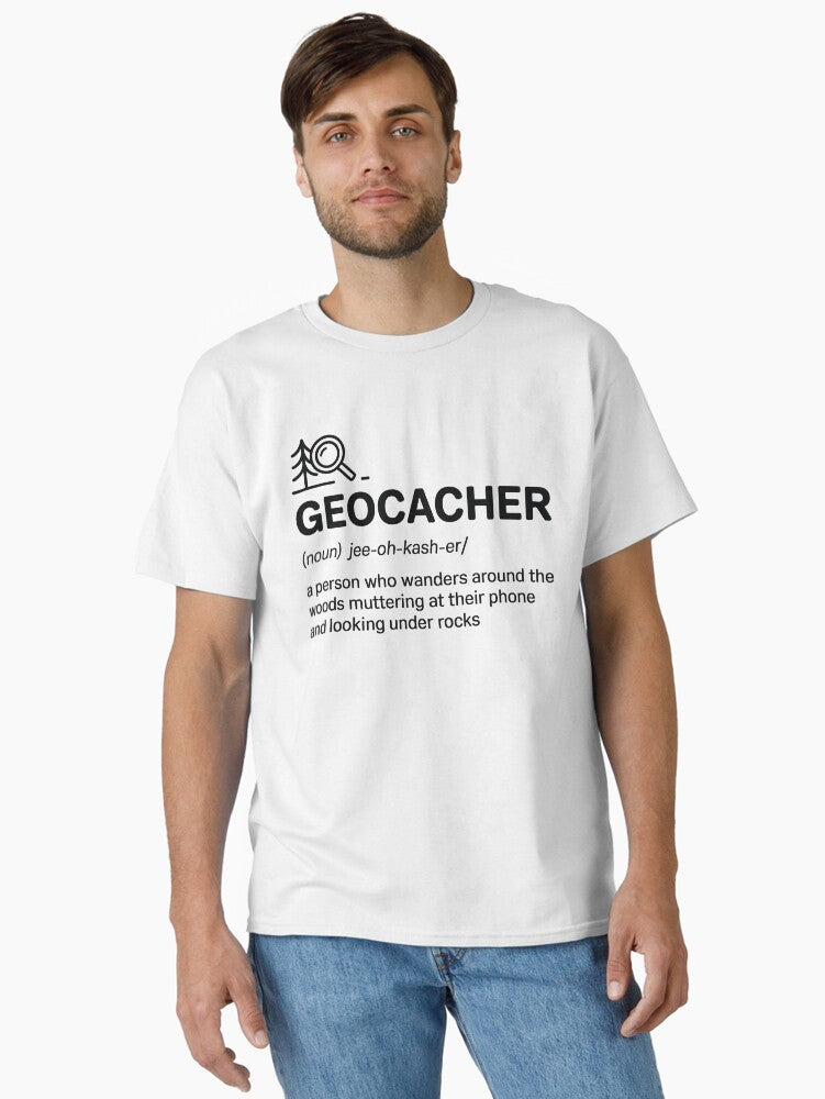 Geocacher Definition T-Shirt