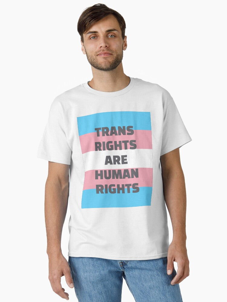 Trans Rights Are Human Rights Trans Flag Trans Pride Flag Classic T Shirt T Shirt Cute Design