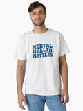 Mental Health Matters (classic Blue) T-Shirt