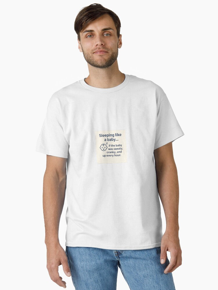 Sleeping Like A Baby Menopause Humor T Shirt