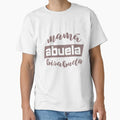 Mama Abuela Bisabuela Spanish Mother’s Day Classic T-Shirt for Sale by CreativeStrike