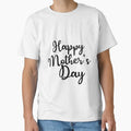 Mother’s Day  Classic T-Shirt for Sale by CoffeLovers1
