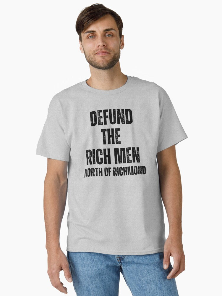 Defund the Rich Men North of Richmond