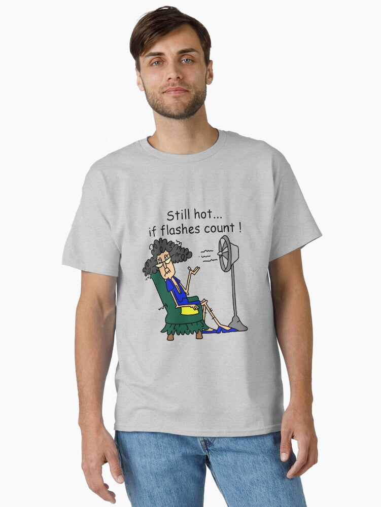 Sarcasm Humorous Hot Flashes Classic T T Shirt