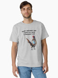 HAPPY BIRTHDAY DAD I HOPE YOU HAVE a PHEASANT DAY T-Shirt