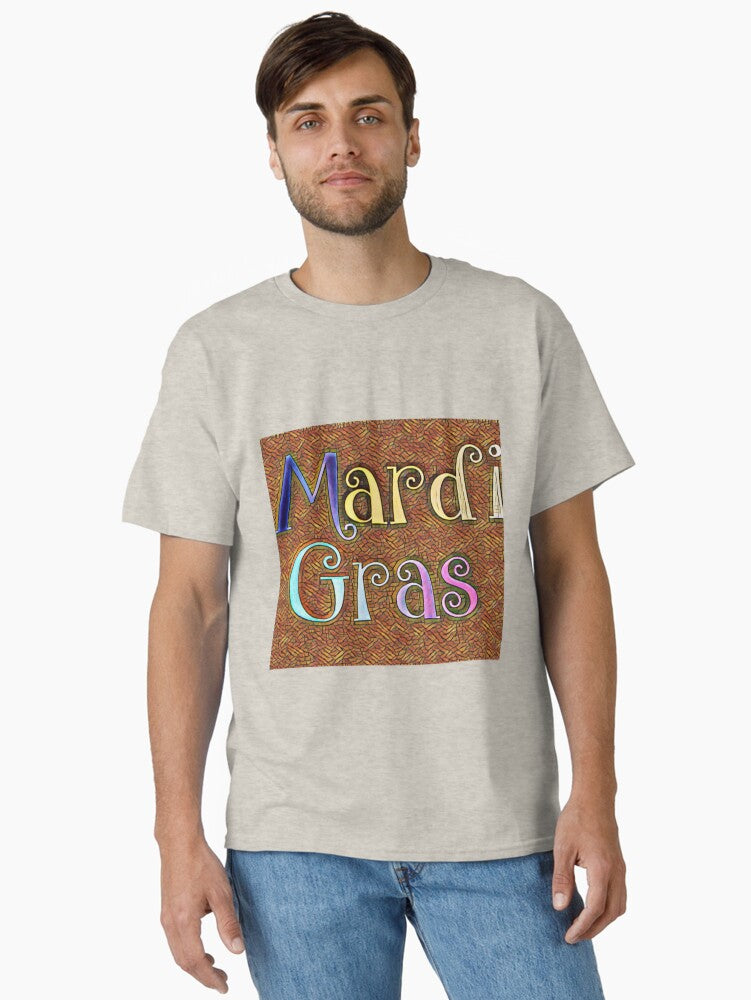 Mardi Gra Perfect Gift Classic T Shirt T Shirt Everyday Wear