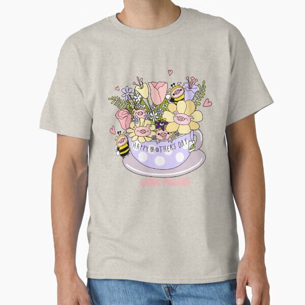 Giddy Piggies Mother’s Day Tea Cup Classic T-Shirt for Sale by loopcreations