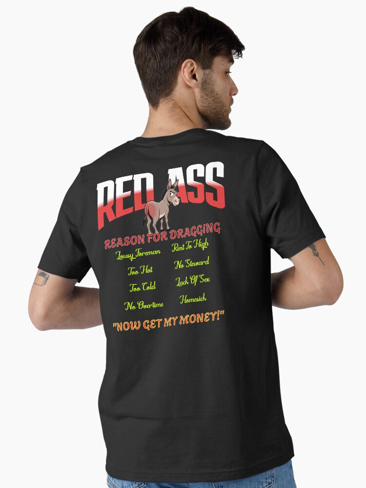 Red Ass – Funny Reason for Dragging Design for Stickers, Shirts, and Gifts