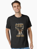 Hunting Retirement Plan Funny Quotes Humor Sayings Men Dad T-T-Shirt