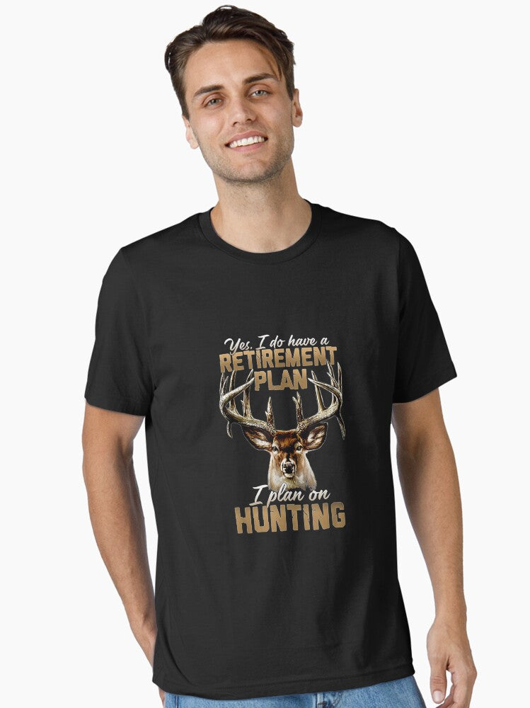 Hunting Retirement Plan Funny Quotes Humor Sayings Men Dad T-T-Shirt
