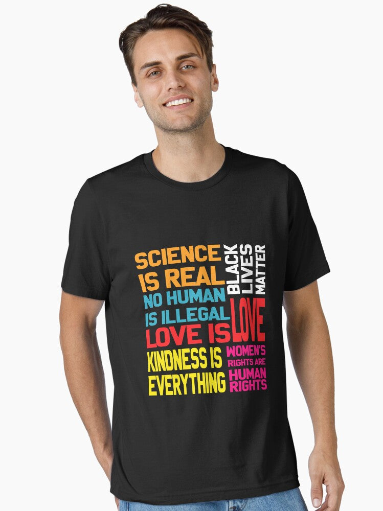 Love Is Love Kindness Is Everything Essential T Shirt T Shirt Limited Vibe
