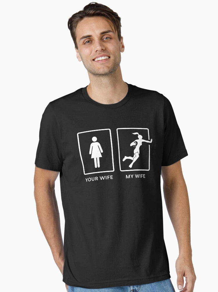 Your Wife My Rugby wife Essential T-Shirt | Graphic T-Shirt for Unisex