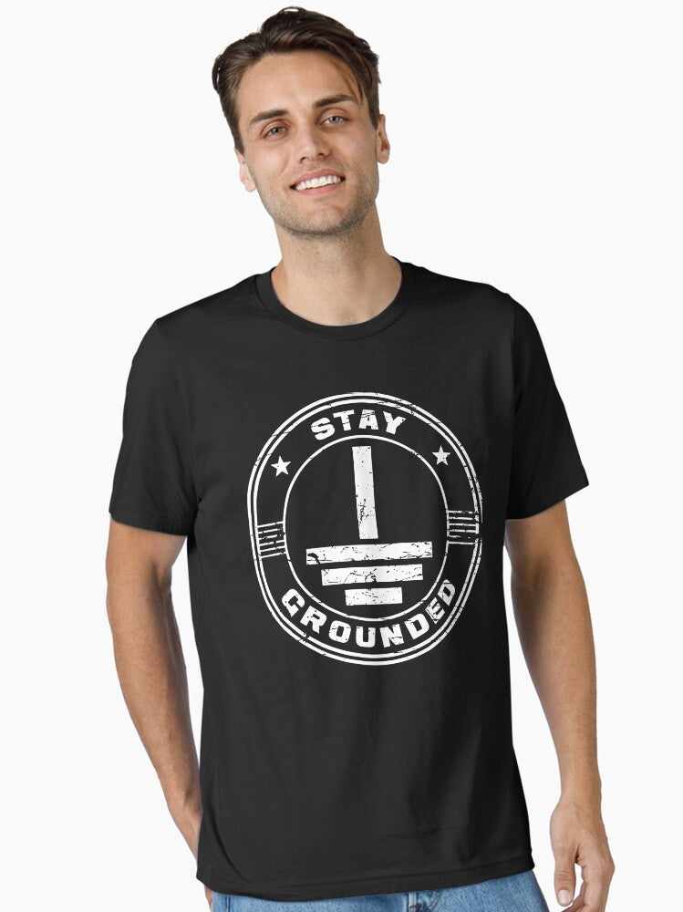 Stay Grounded Electrician Wiring Electrical Work Humor