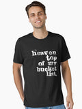 Heaven Top Of My Bucket List Based Faith Christian Essential T-Shirt