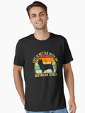 Life is Better with an Australian terrier Shirt Cool Australian terrier Dad Mom Dog Father Australian terrier owner Christmas birthday giftn Essential T-Shirt | Graphic T-Shirt for Unisex