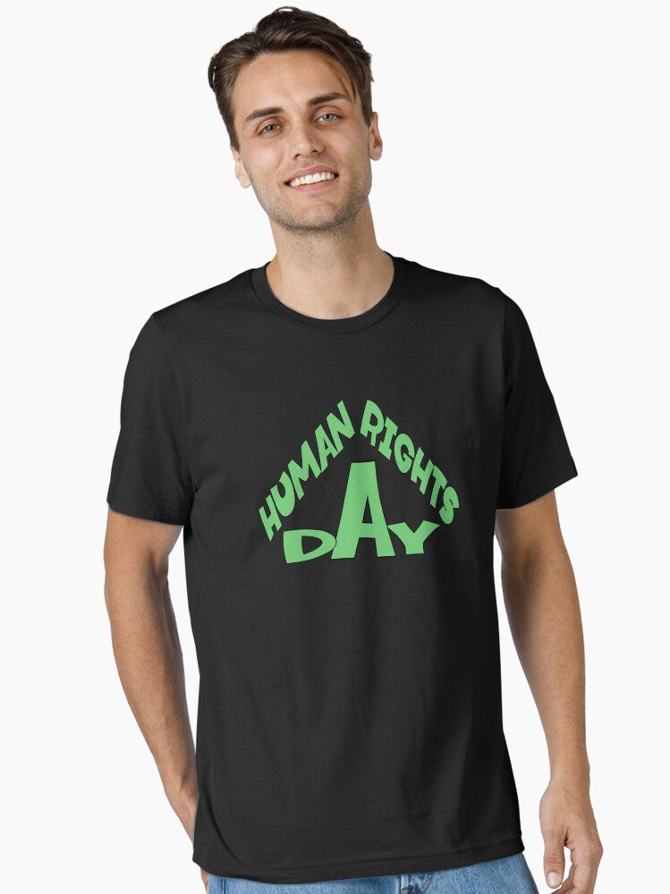 Human Rights Day Social Awareness Activism Design Inspirational Equality Gift Essential T Shirt T Shirt Everyday Wear