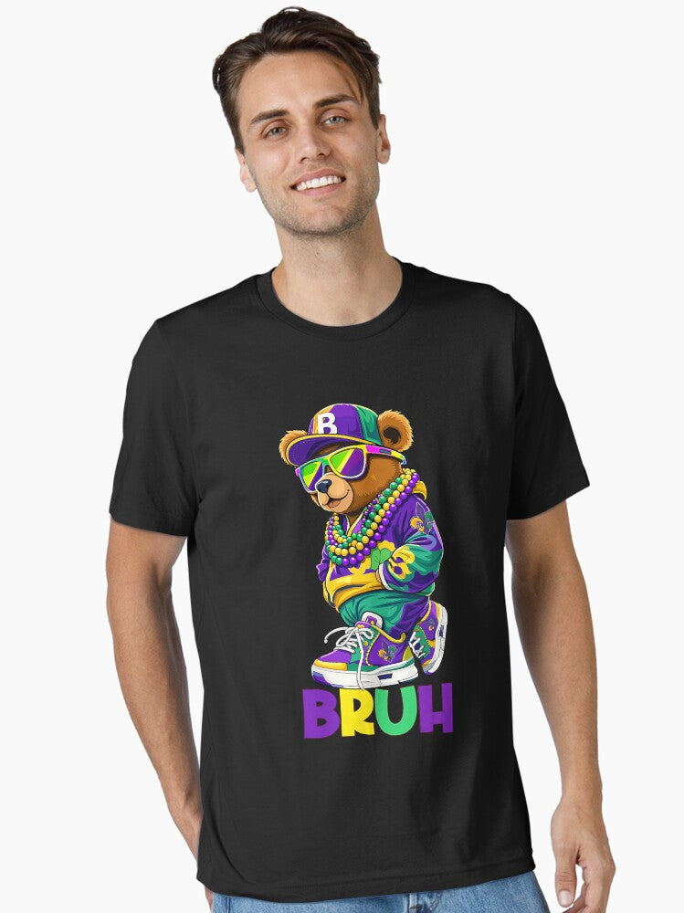 Funny Bruh Meme Hip Hop Teddy Bear Boys Teen Nola Mardi Gras Essential T Shirt T Shirt Everyday Wear