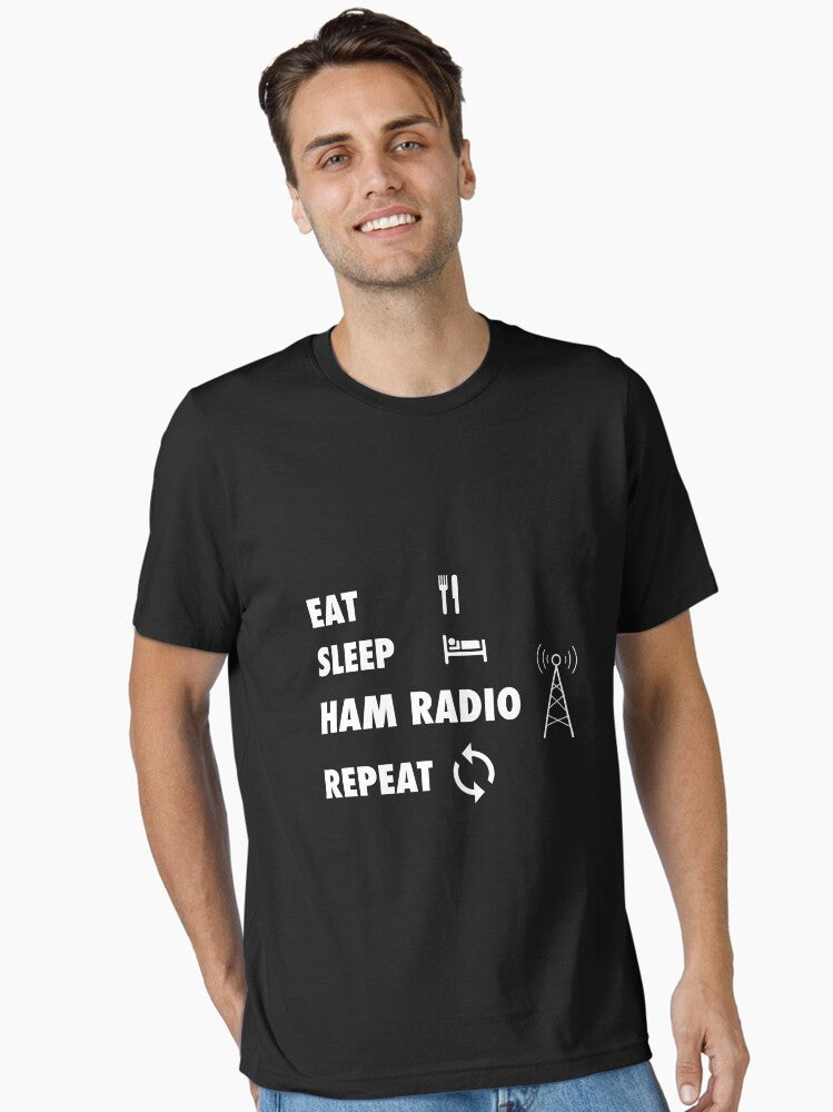 Eat Sleep Ham Radio Repeat