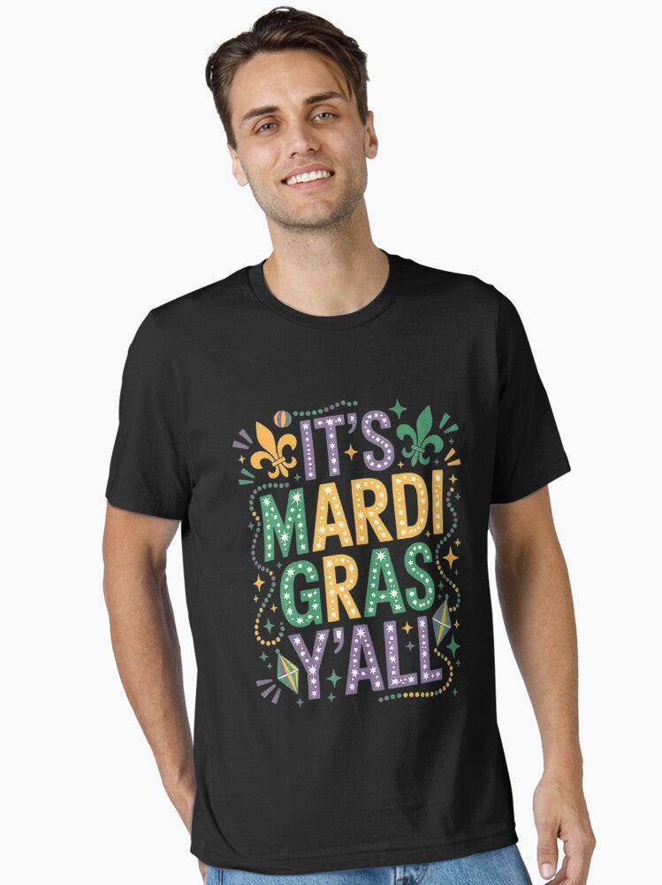 It S Mardi Gras Y All Happy Mardi Gras 2026 Matching Party Essential T Shirt T Shirt Cute Design