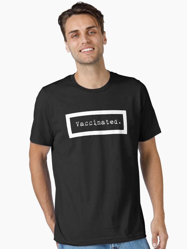 Vaccinated Essential T-Shirt