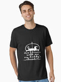 Don't Mess With Me, My Daddy's a Hunter T-Shirt