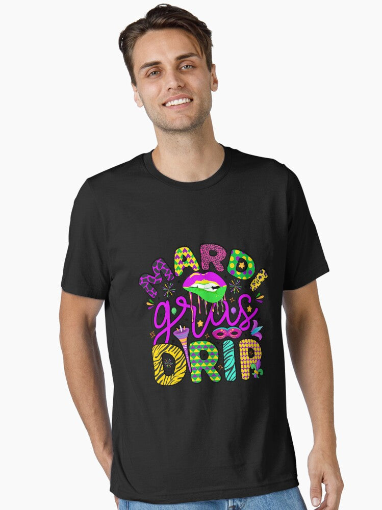 Mardi Gras Drip Cute Mardi Gras Carnival Costume Parade Mardi Gras Funny Mardi Gras King Gifts Or King Of Mardi T Shirt