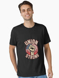 Union Strong Union Worker Labor Day