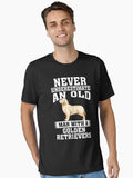 Never Underestimate an Old Man With Golden Retrievers T-Shirt