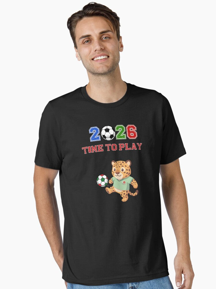 Mexico Soccer Jaguar Mascot 2026 Time To Play Football Essential T-Shirt