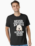 Never Underestimate an Old Man With Spinoni Italiani T-Shirt