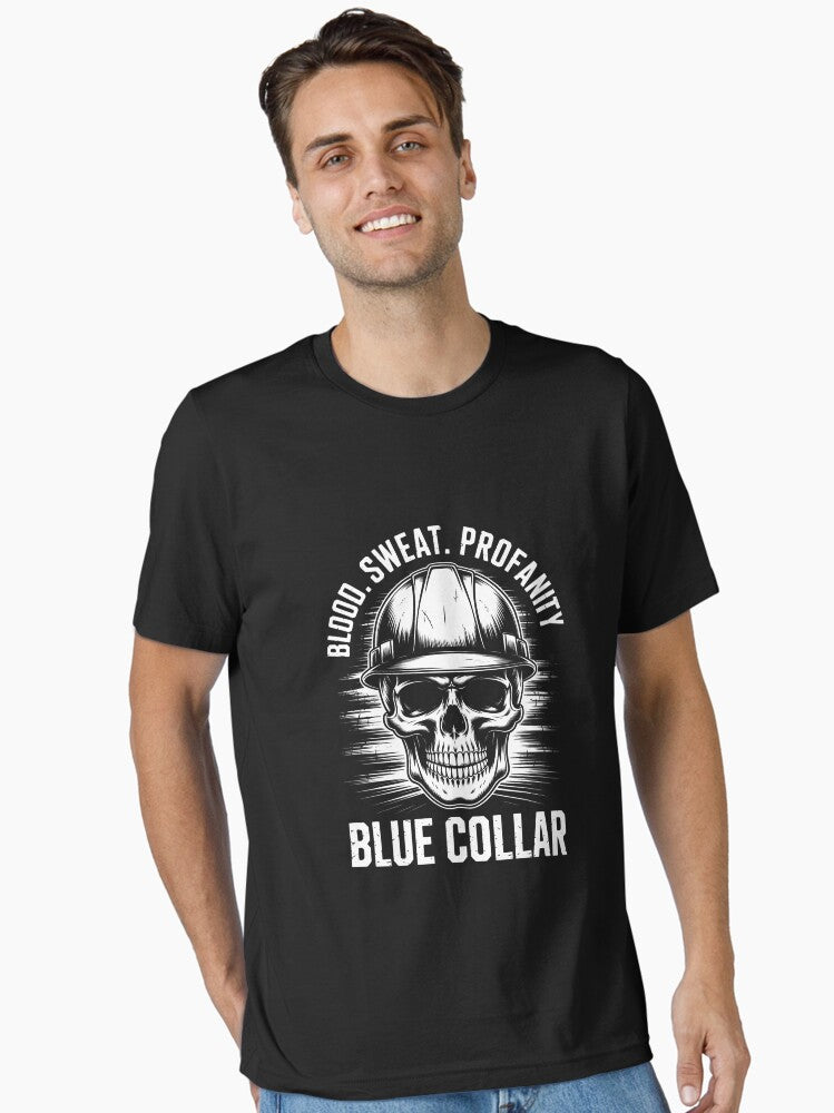 Blood Sweat Profanity Construction Worker Skull Blue Collar
