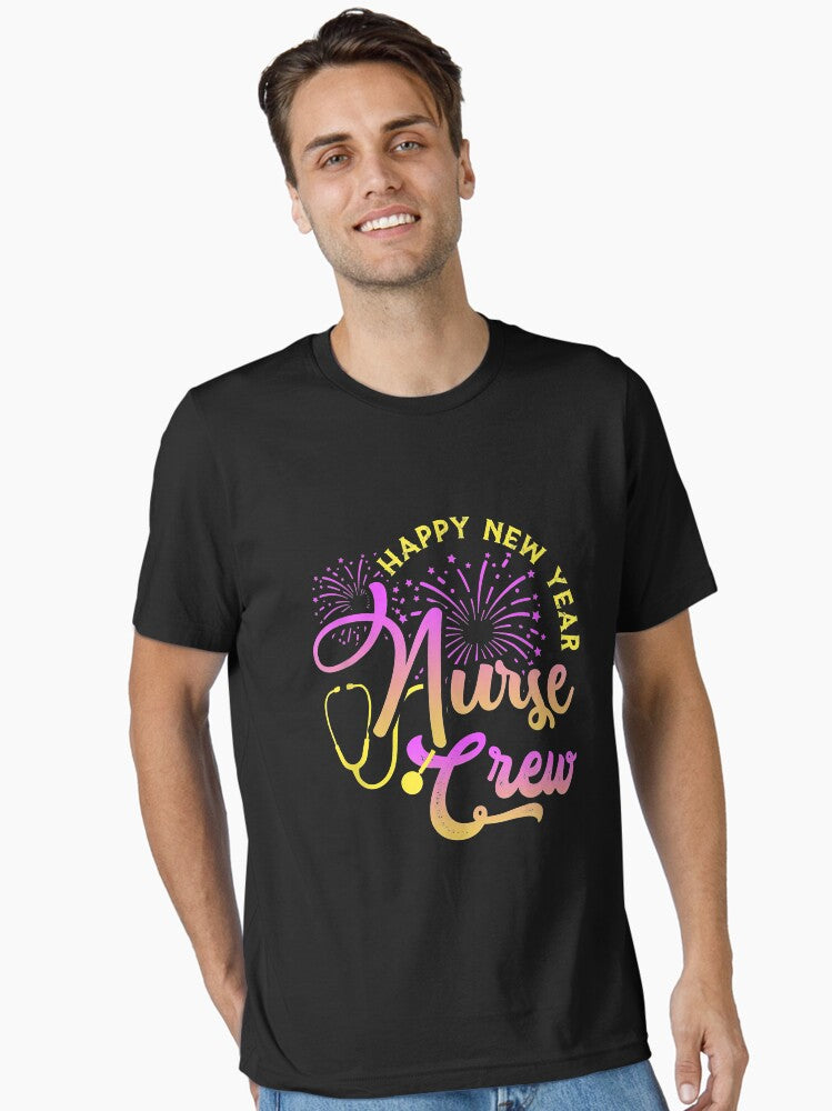 Happy New Year Nurse Crew Essential T-Shirt | Premium Unisex T-Shirt, Trending Graphic Tee