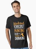 Weekend Forecast Hunting With a Chance of Drinking Funny Hunter T-Shirt