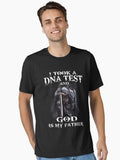 I Took a DNA Test and God is my Father Design Christian Warrior T-Shirt Essential T-Shirt | Graphic T-Shirt for Unisex