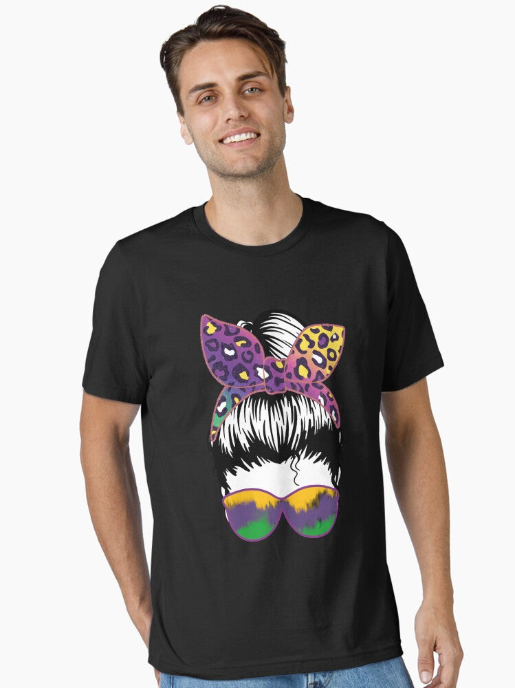 Mardi Gras Girl Messy Bun Funny Mardi Gras Mardi Gras Funny Mardi Gras King Gifts Or King Of Mardi Gras Mardi Gr T Shirt