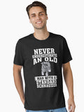 Never Underestimate an Old Man With Standard Schnauzer T-Shirt
