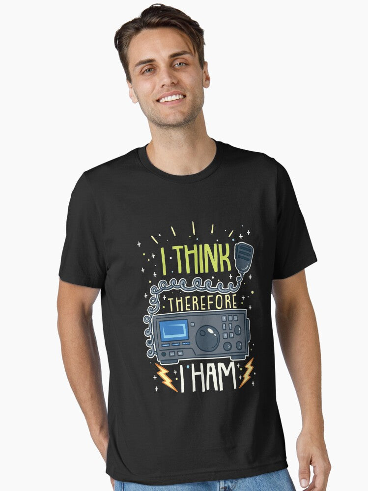 Ham Radio Quote Gift I Think Therefore