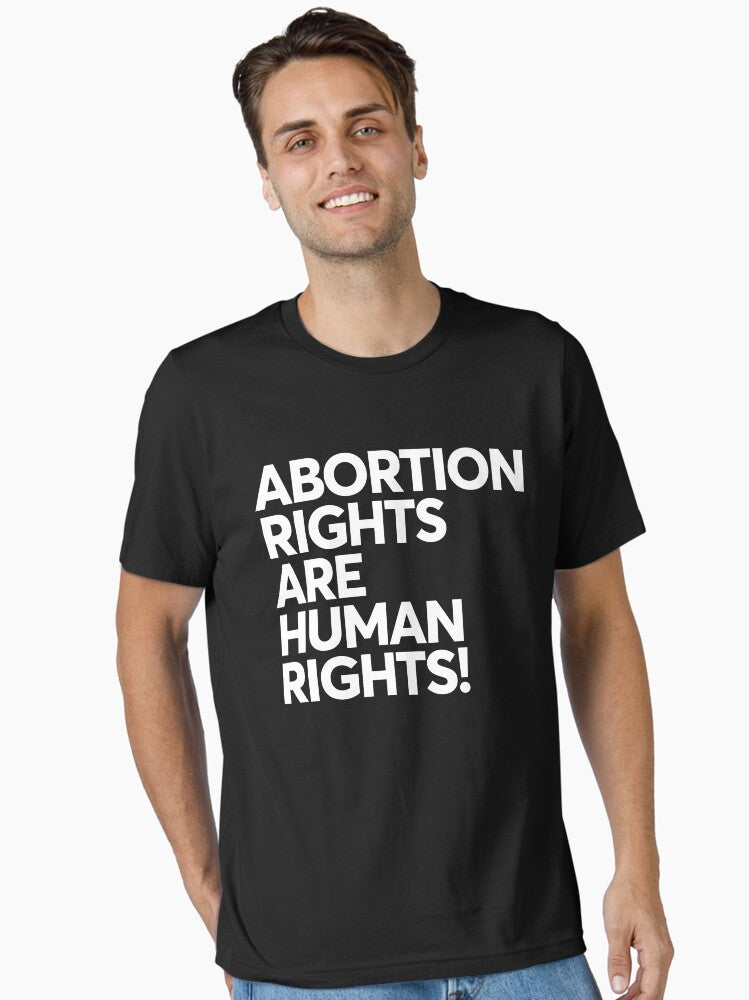 Abortion Rights Are Human Rights Essential T Shirt T Shirt Premium Print