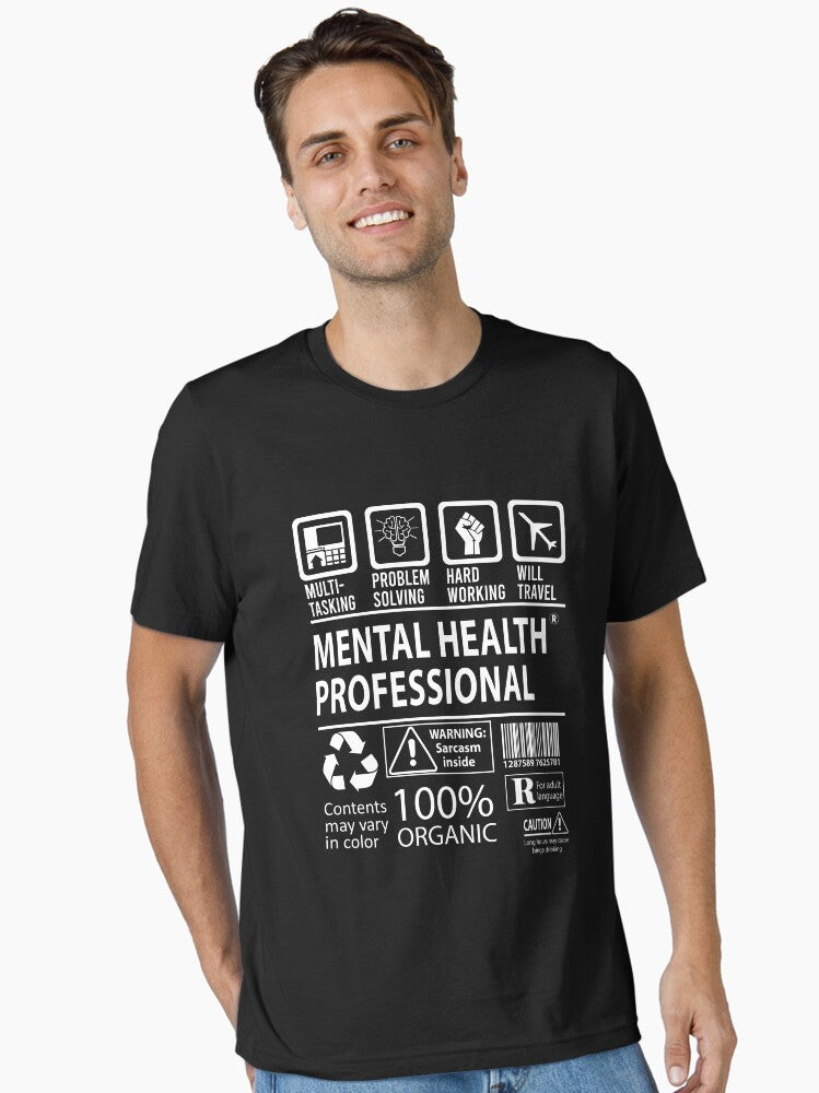 Mental Health Professional T Shirt - Multitasking Job Gift Item T-Shirt