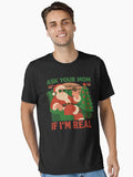 Cool Santa Ask Your Mom Funny Christmas Design Essential T-Shirt | Graphic T-Shirt for Unisex
