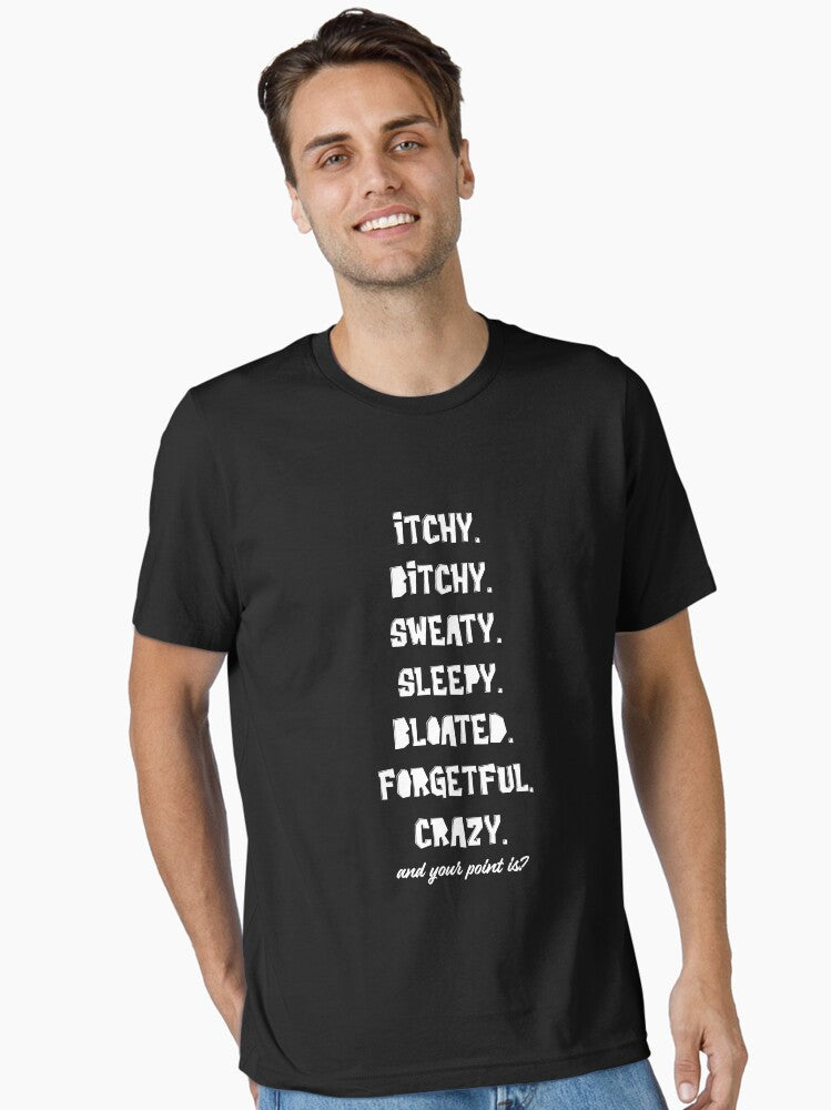 Seven Dwarfs Of Menopause Funny Women T Shirt