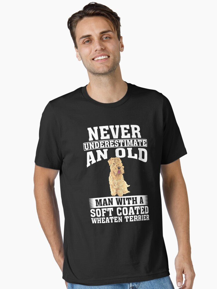 Never Underestimate an Old Man With Soft Coated Wheaten Terrier T-Shirt