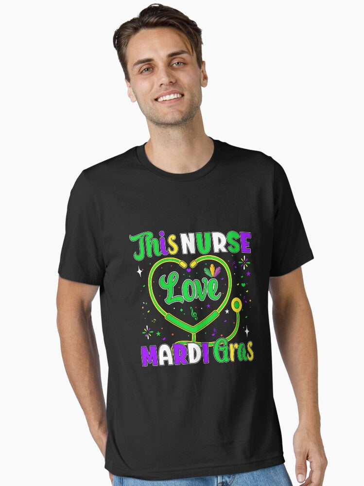 This Nurse Love Mardi Gras Funny Nurse Mardi Gras This Nurse Loves Mardi Gras Mardi Gras Quote Essential T Shirt T Shirt