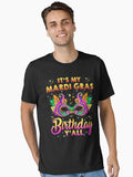 Mardi Gras Birthday It S My Mardi Gras Birthday Essential T Shirt T Shirt Limited Vibe