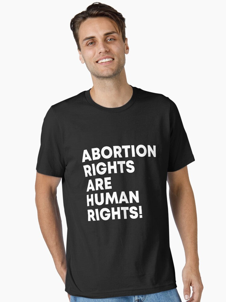 Abortion Rights Are Human Rights Essential T Shirt T Shirt Minimal Style