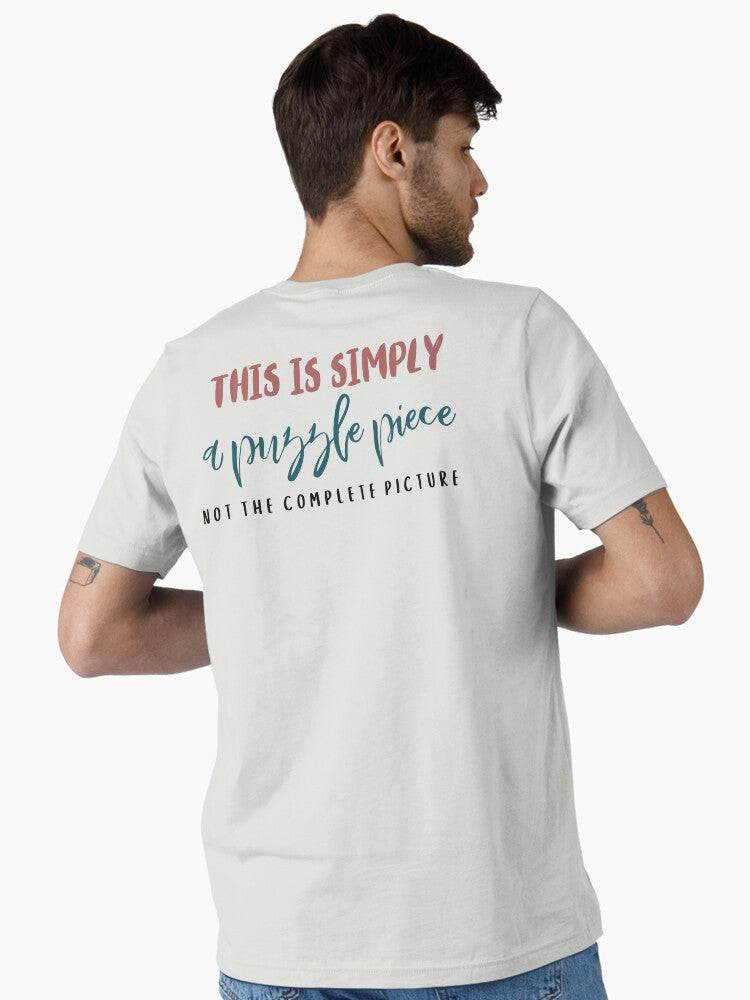 This is simply a puzzle piece not the complete picture Essential T-Shirt | Graphic T-Shirt for Unisex